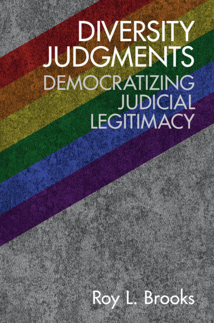 Diversity Judgments; Democratizing Judicial Legitimacy (Paperback / softback) 9781108440066