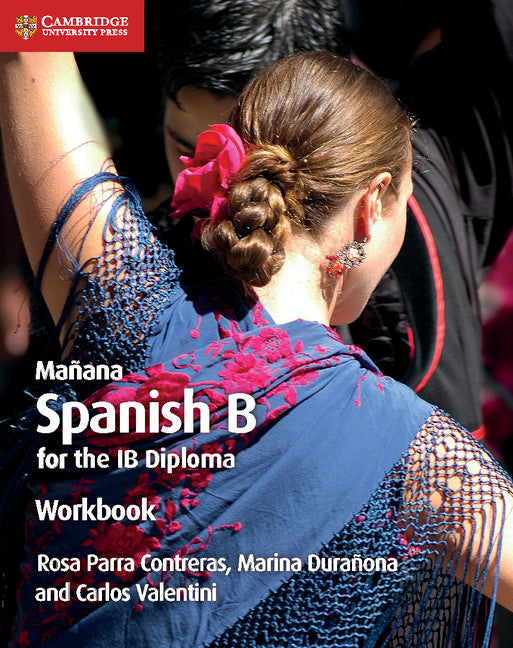 Mañana Workbook; Spanish B for the IB Diploma (Paperback / softback) 9781108440622