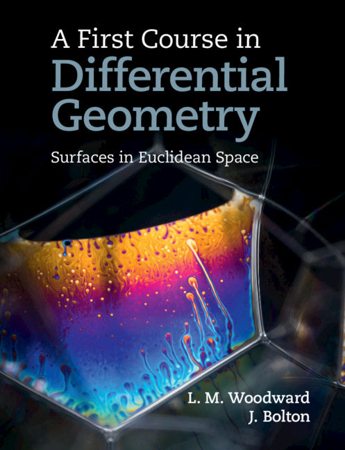 A First Course in Differential Geometry; Surfaces in Euclidean Space (Paperback / softback) 9781108441025