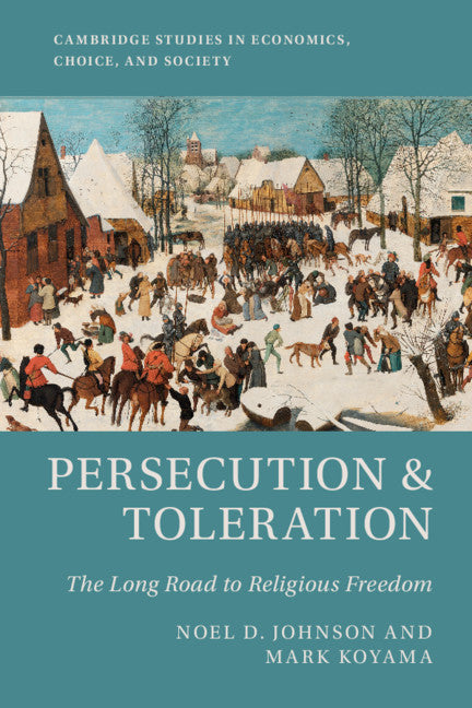 Persecution and Toleration; The Long Road to Religious Freedom (Paperback / softback) 9781108441162