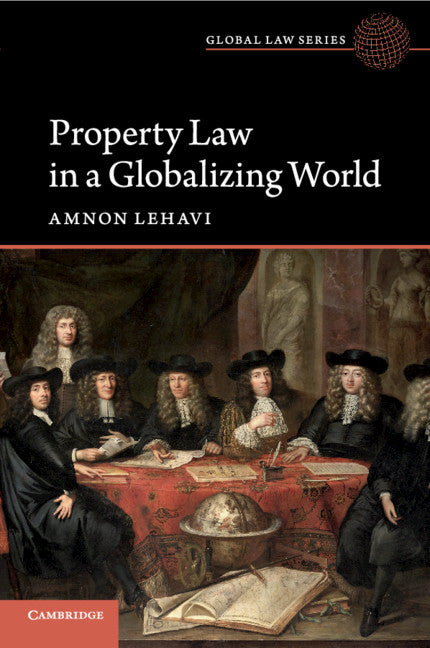 Property Law in a Globalizing World (Paperback / softback) 9781108441193