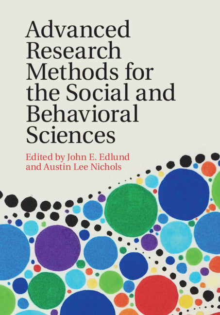 Advanced Research Methods for the Social and Behavioral Sciences (Paperback / softback) 9781108441919