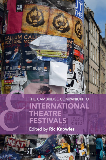 The Cambridge Companion to International Theatre Festivals (Paperback / softback) 9781108442398