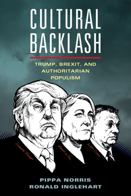 Cultural Backlash; Trump, Brexit, and Authoritarian Populism (Paperback / softback) 9781108444422