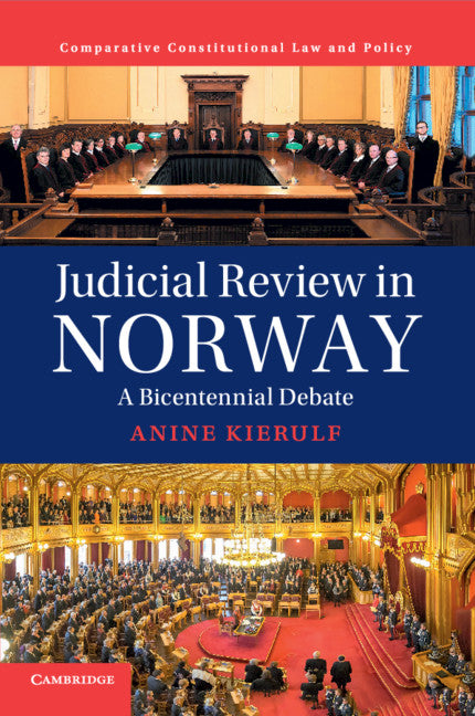 Judicial Review in Norway; A Bicentennial Debate (Paperback / softback) 9781108445429