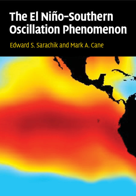 The El Niño-Southern Oscillation Phenomenon (Paperback / softback) 9781108445702