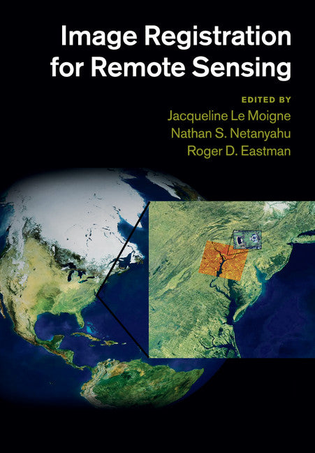 Image Registration for Remote Sensing (Paperback / softback) 9781108445757