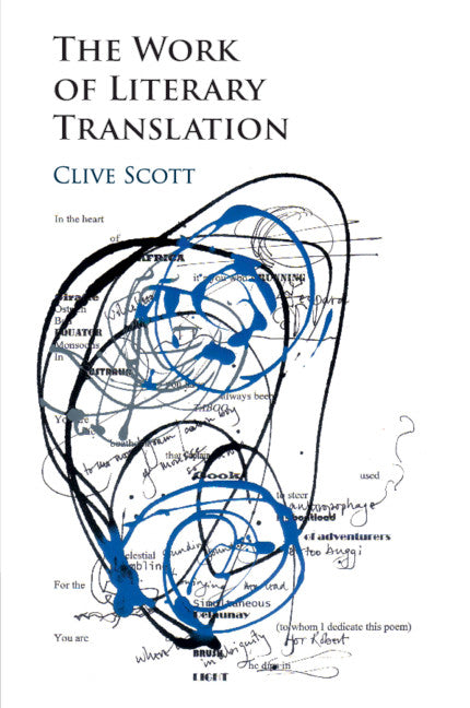 The Work of Literary Translation (Paperback / softback) 9781108445818