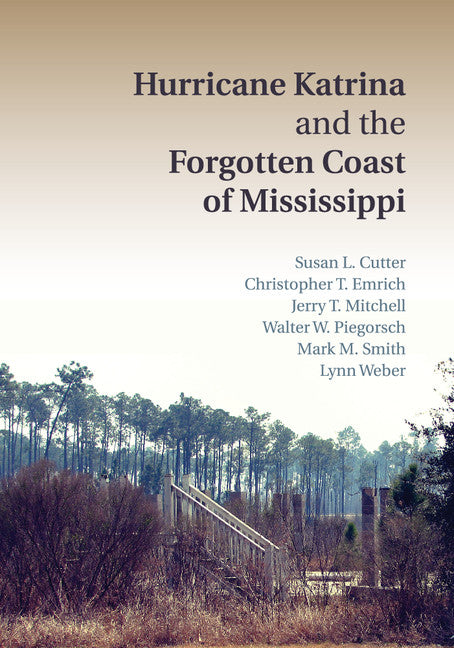 Hurricane Katrina and the Forgotten Coast of Mississippi (Paperback / softback) 9781108446532