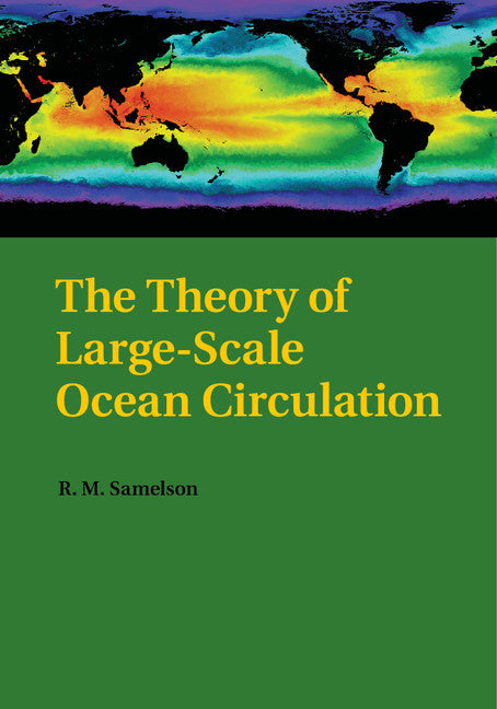 The Theory of Large-Scale Ocean Circulation (Paperback / softback) 9781108446709