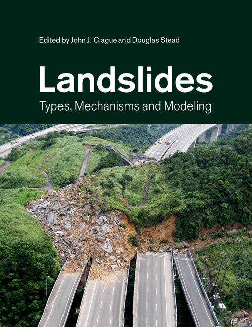 Landslides; Types, Mechanisms and Modeling (Paperback / softback) 9781108446815