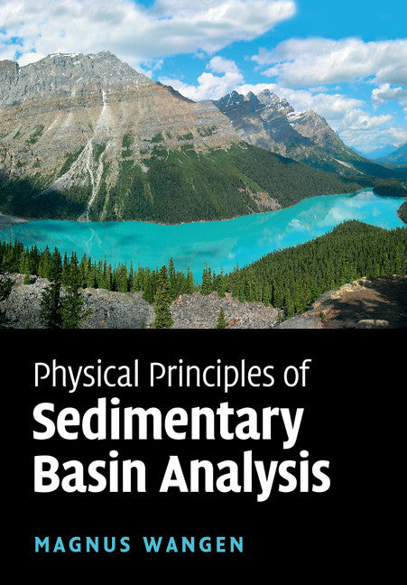 Physical Principles of Sedimentary Basin Analysis (Paperback / softback) 9781108446969