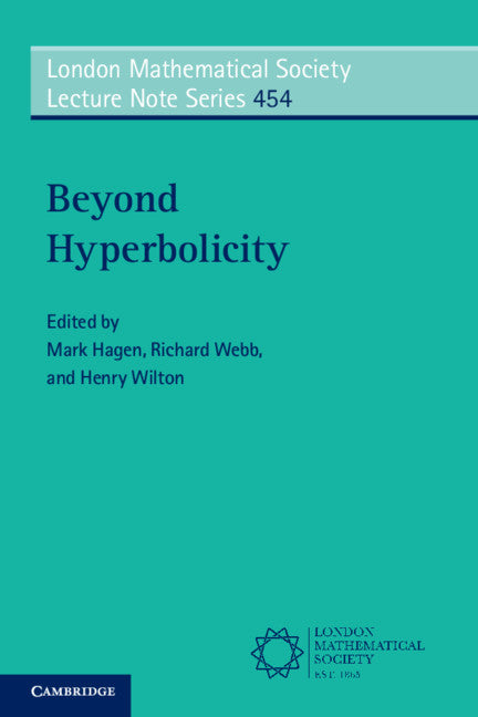 Beyond Hyperbolicity (Paperback / softback) 9781108447294