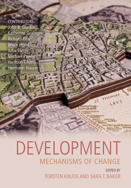 Development; Mechanisms of Change (Paperback / softback) 9781108447379