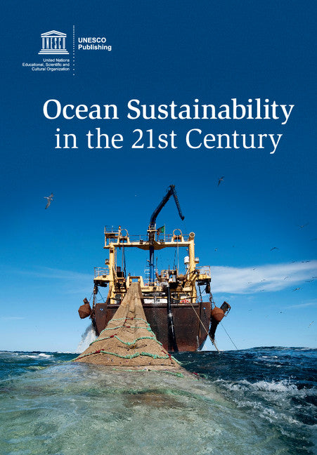 Ocean Sustainability in the 21st Century (Paperback / softback) 9781108447867