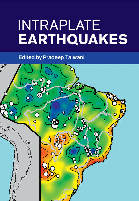 Intraplate Earthquakes (Paperback / softback) 9781108447898