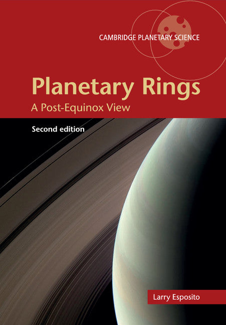 Planetary Rings; A Post-Equinox View (Paperback / softback) 9781108447904