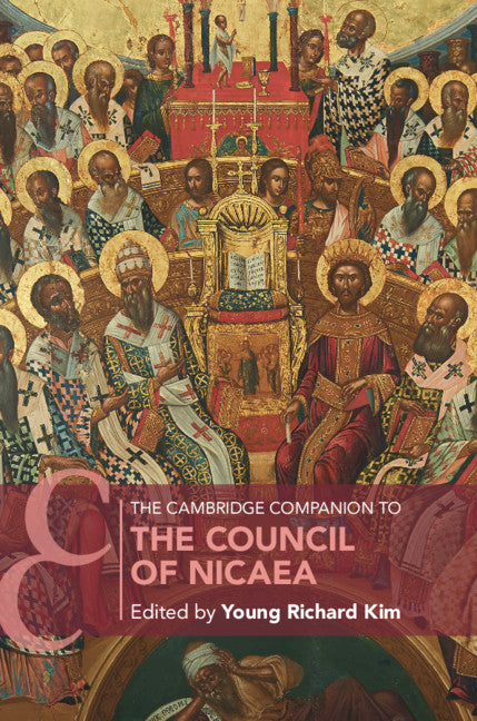 The Cambridge Companion to the Council of Nicaea (Paperback / softback) 9781108448116