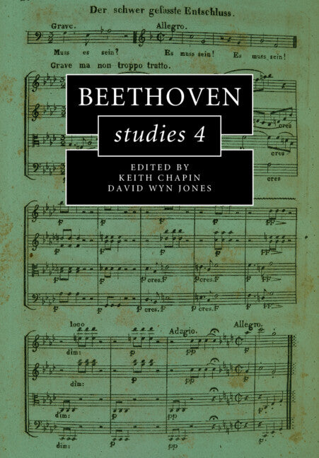 Beethoven Studies 4 (Paperback / softback) 9781108449939