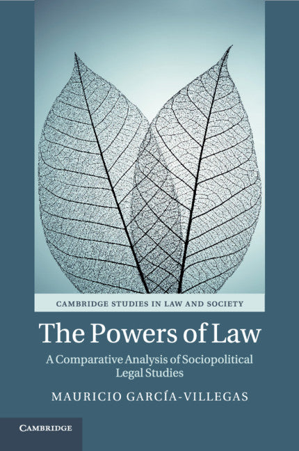 The Powers of Law; A Comparative Analysis of Sociopolitical Legal Studies (Paperback / softback) 9781108454124