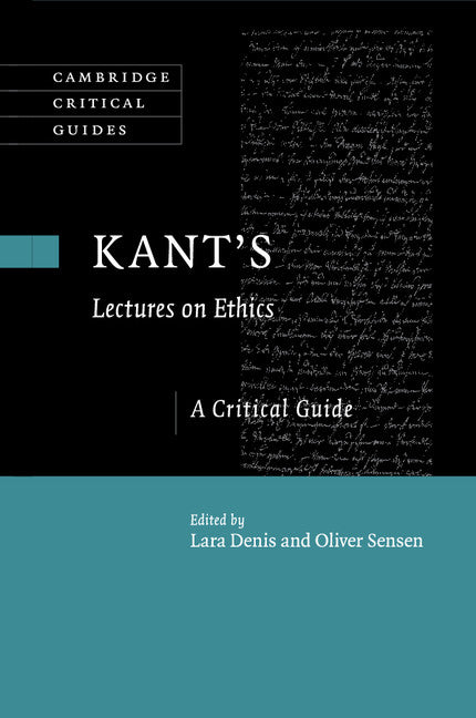 Kant's Lectures on Ethics; A Critical Guide (Paperback / softback) 9781108454155