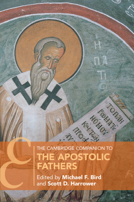 The Cambridge Companion to the Apostolic Fathers (Paperback / softback) 9781108454452