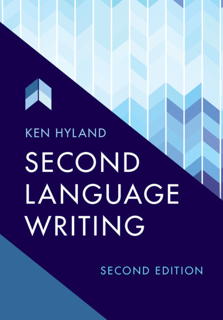 Second Language Writing (Paperback / softback) 9781108456418