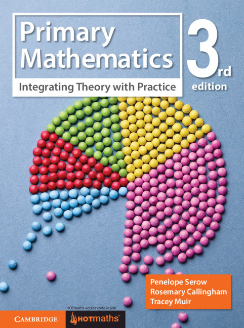 Primary Mathematics; Integrating Theory with Practice (Paperback / softback) 9781108456463