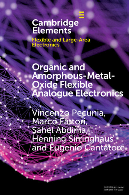 Organic and Amorphous-Metal-Oxide Flexible Analogue Electronics (Paperback / softback) 9781108458191