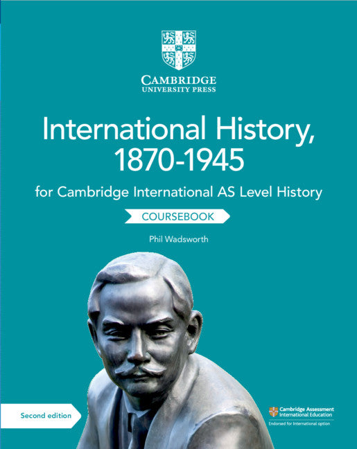 Cambridge International AS Level International History, 1870–1945 Coursebook (Paperback / softback) 9781108459327