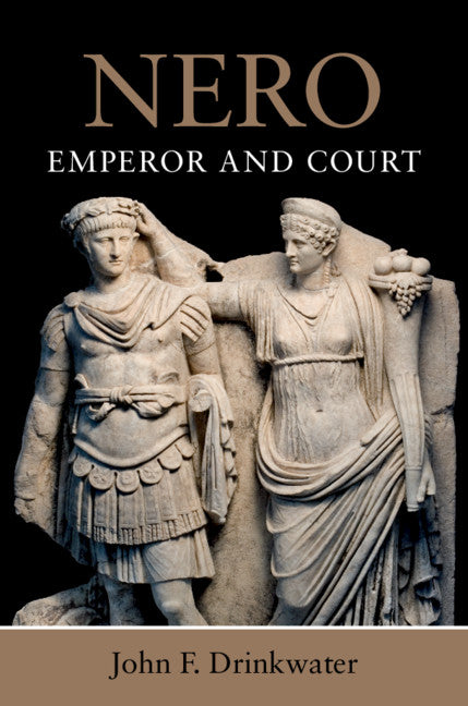 Nero; Emperor and Court (Paperback / softback) 9781108460071