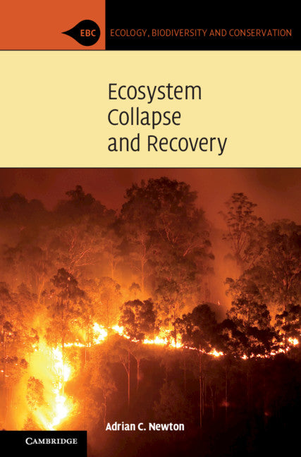 Ecosystem Collapse and Recovery (Paperback / softback) 9781108460200