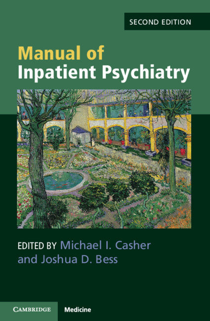 Manual of Inpatient Psychiatry (Paperback / softback) 9781108461016