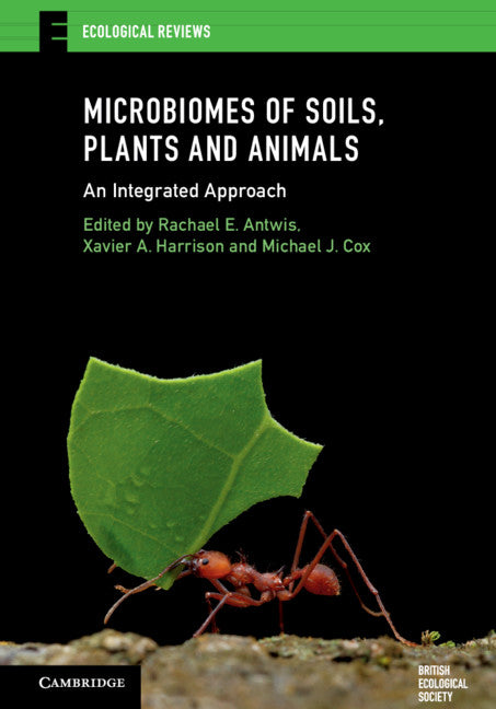 Microbiomes of Soils, Plants and Animals; An Integrated Approach (Paperback / softback) 9781108462488