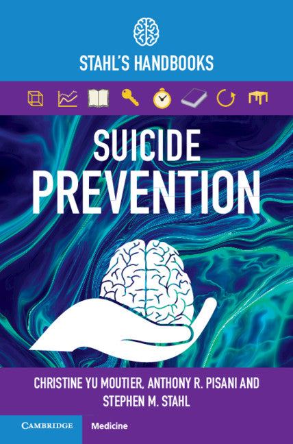 Suicide Prevention; Stahl's Handbooks (Paperback / softback) 9781108463621