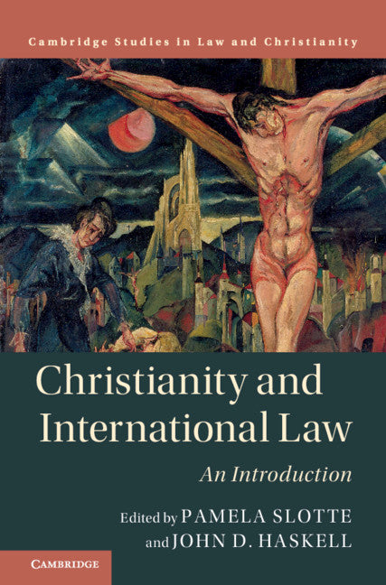 Christianity and International Law; An Introduction (Paperback / softback) 9781108464970