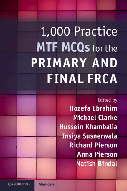 1,000 Practice MTF MCQs for the Primary and Final FRCA (Paperback / softback) 9781108465830