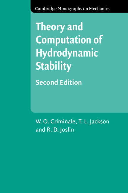 Theory and Computation in Hydrodynamic Stability (Paperback / softback) 9781108466721