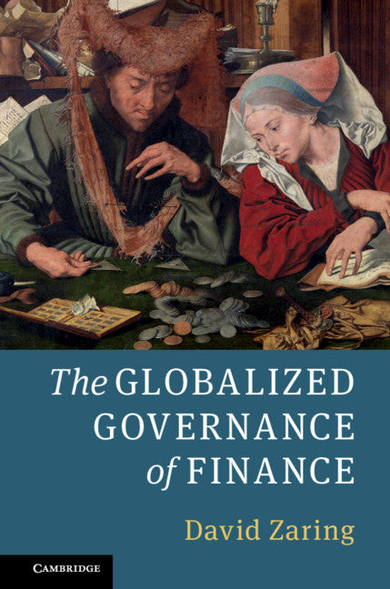 The Globalized Governance of Finance (Paperback / softback) 9781108468596