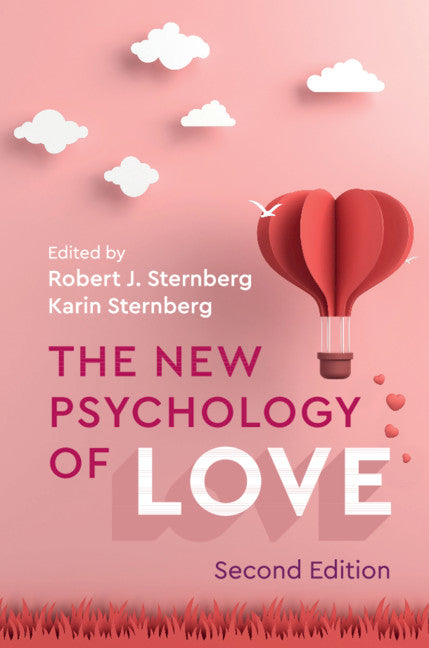 The New Psychology of Love (Paperback / softback) 9781108468770