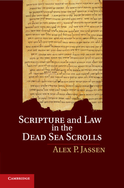 Scripture and Law in the Dead Sea Scrolls (Paperback / softback) 9781108469036