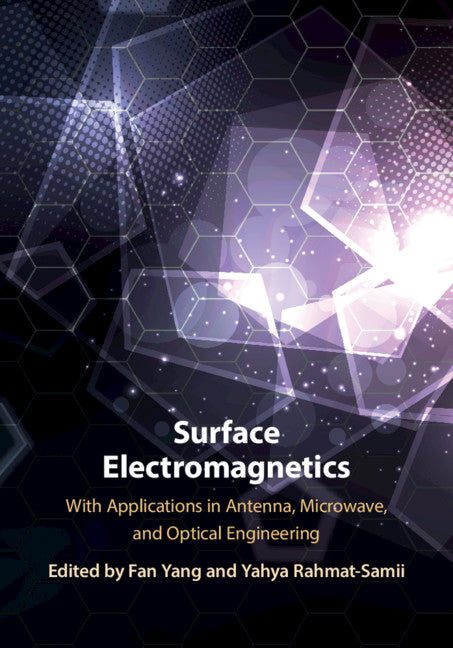 Surface Electromagnetics; With Applications in Antenna, Microwave, and Optical Engineering (Hardback) 9781108470261