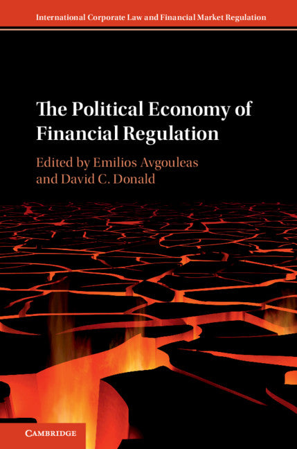 The Political Economy of Financial Regulation (Hardback) 9781108470360