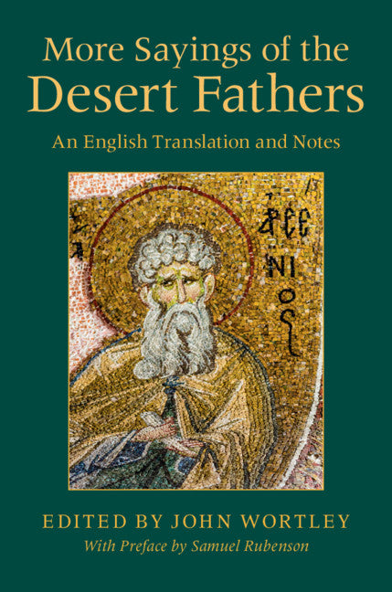 More Sayings of the Desert Fathers; An English Translation and Notes (Hardback) 9781108471084