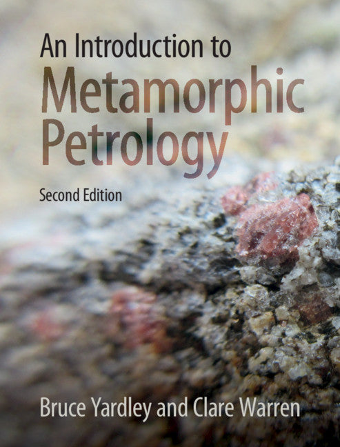 An Introduction to Metamorphic Petrology (Hardback) 9781108471558