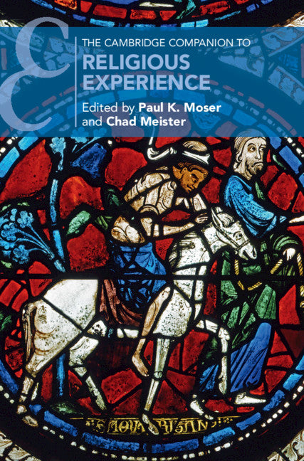 The Cambridge Companion to Religious Experience (Hardback) 9781108472173