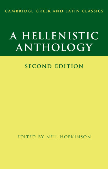 A Hellenistic Anthology (Hardback) 9781108472401