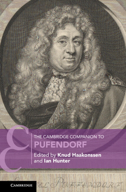 The Cambridge Companion to Pufendorf (Hardback) 9781108472692