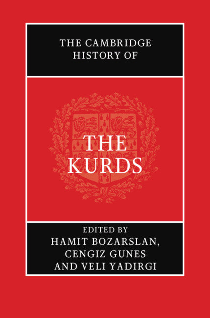 The Cambridge History of the Kurds (Hardback) 9781108473354