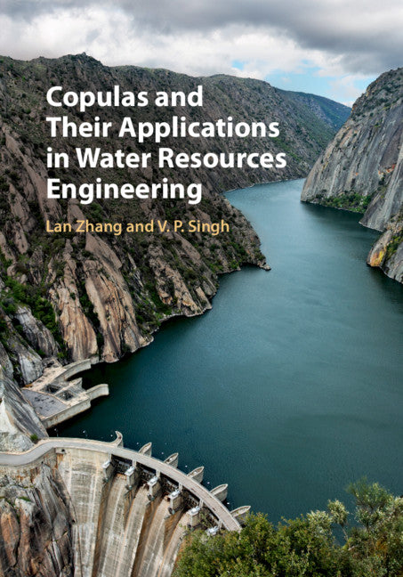 Copulas and their Applications in Water Resources Engineering (Hardback) 9781108474252